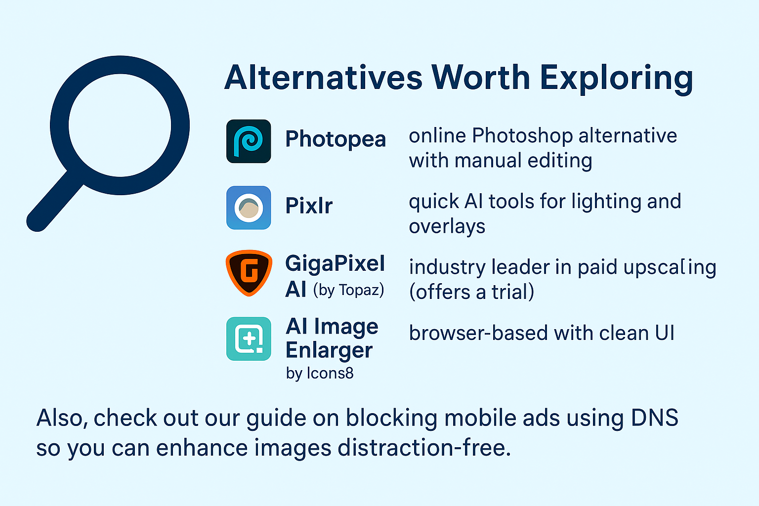 List of alternative image editing tools including Photopea, Pixlr, GigaPixel AI, and AI Image Enlarger with brief descriptions and icons on a light background.